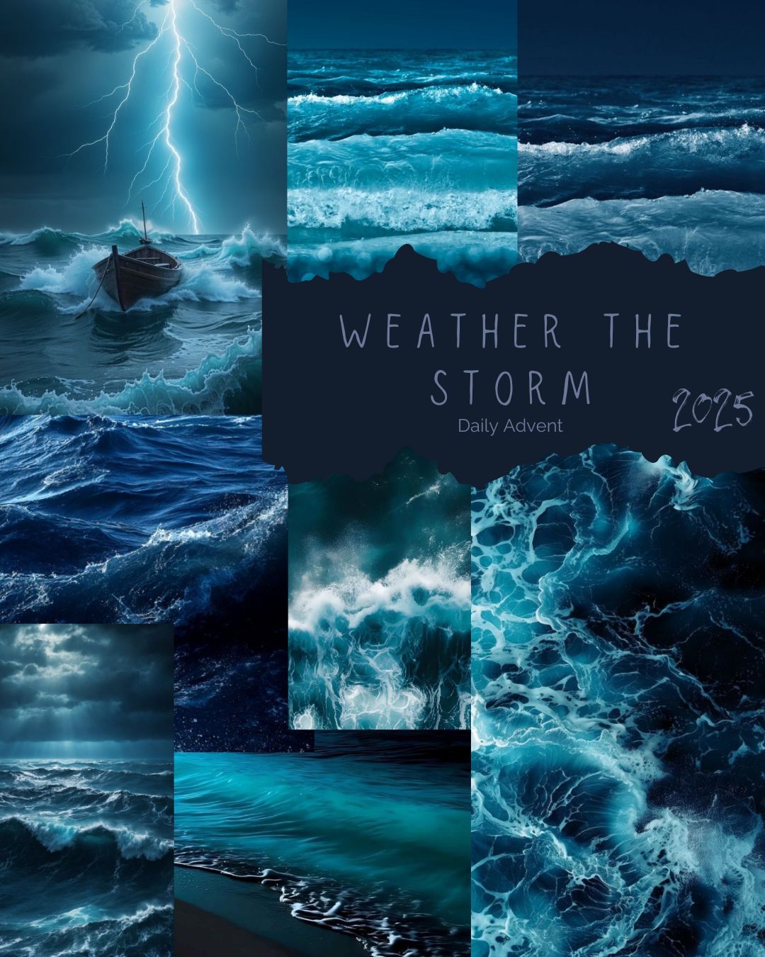 Weather the Storm - 24 Day Advent PREORDER
