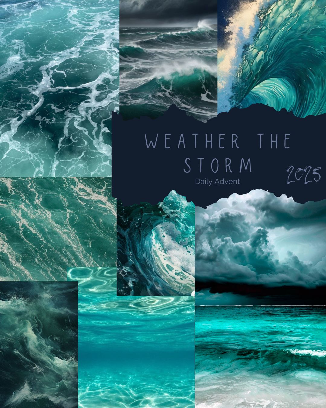 Weather the Storm - 24 Day Advent PREORDER