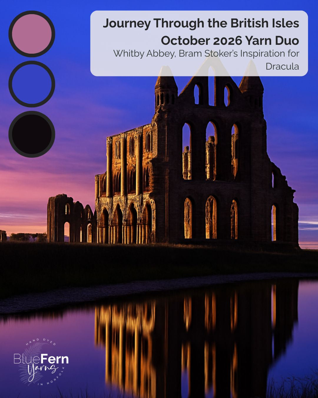 British Isles - October 2026 - Yarn Duo - Whitby Abbey