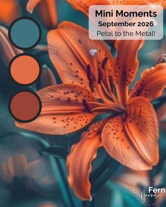 Mini Moments – September 2026 - Petal to the Metal!