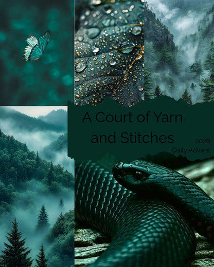 PREORDER - 2026 Advent 24 Daily - A Court of Yarn and Stitches