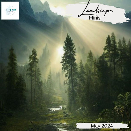May 2024 - Landscape Minis